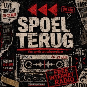 TERUG SPOELEN (een nieuwe show) Elke eerste ZONDAG van de MAAND!
